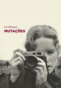 Mutações, Liv Ullmann